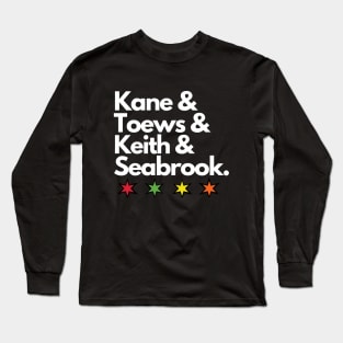 Kane & Toews & Keith & Seabrook Long Sleeve T-Shirt